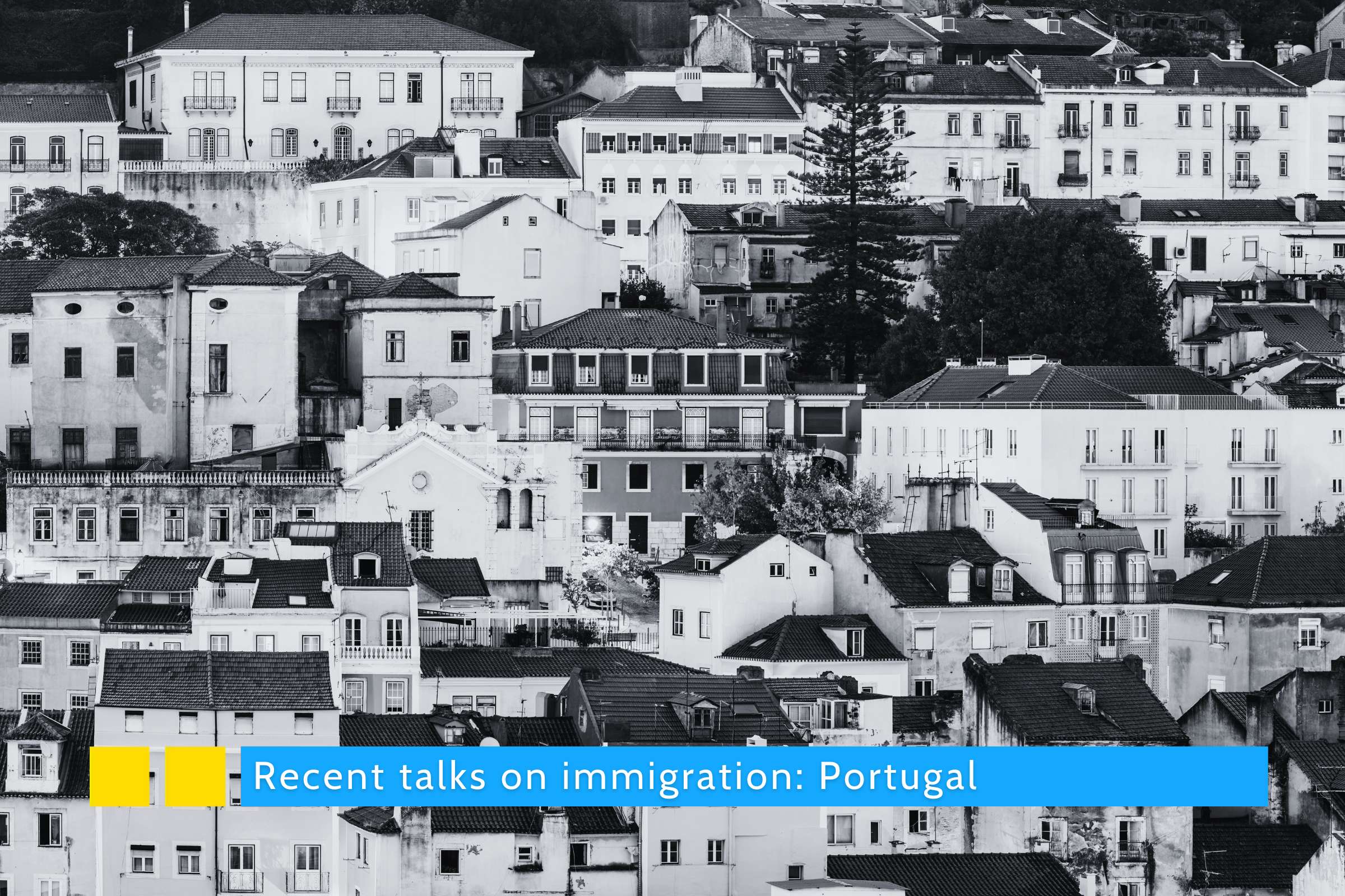 Recent talks on immigration: Portugal