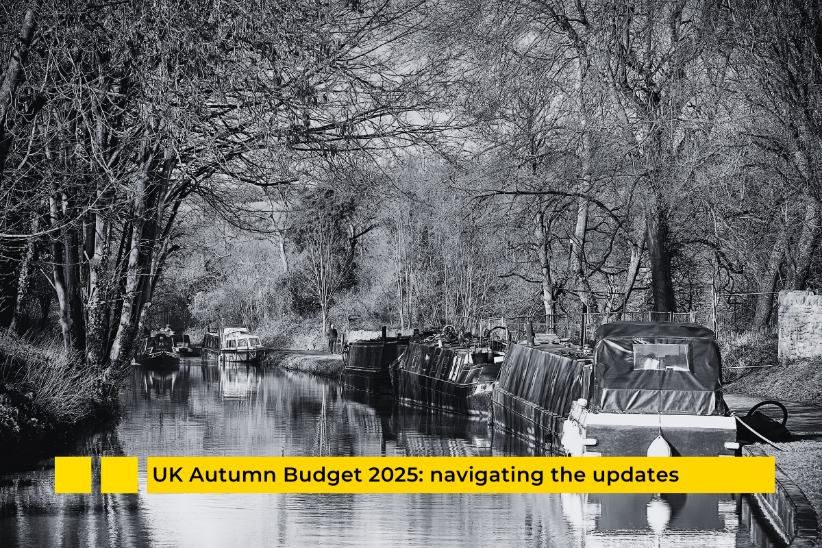 UK Autumn Budget 2025: navigating the updates