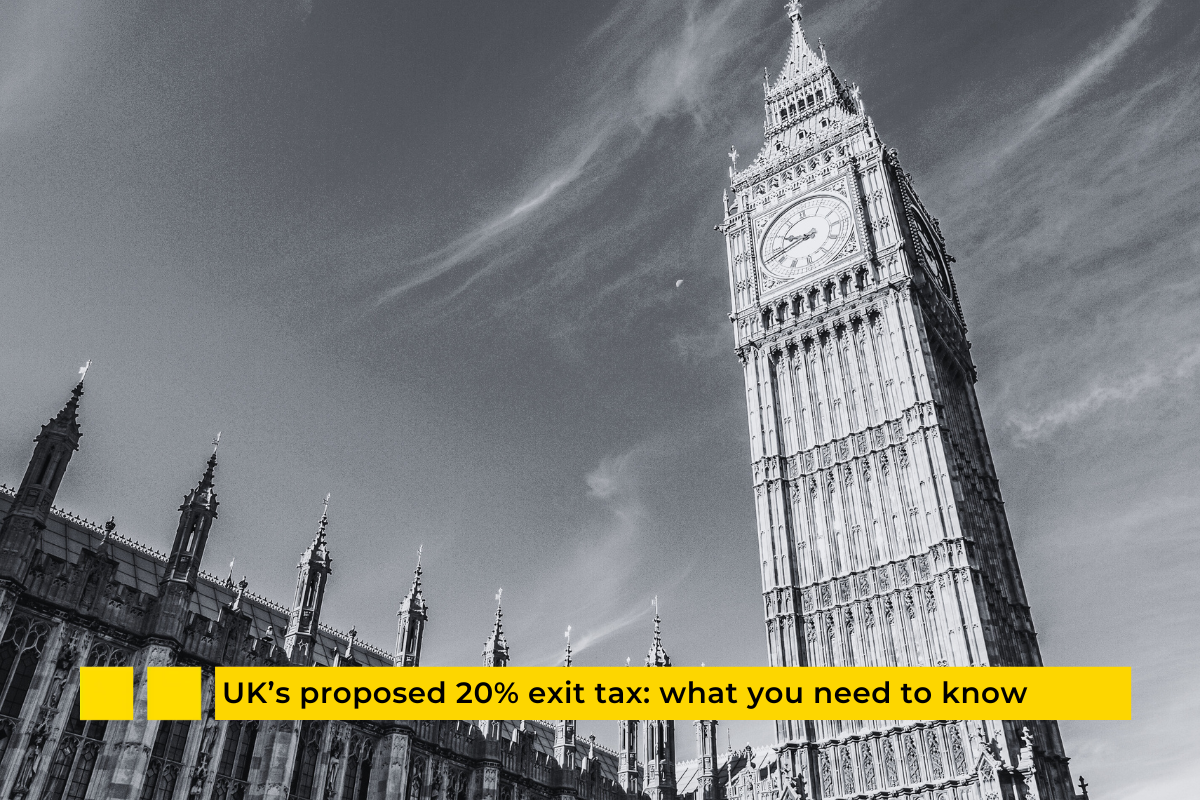 UK's proposed 20% exit tax: what you need to know